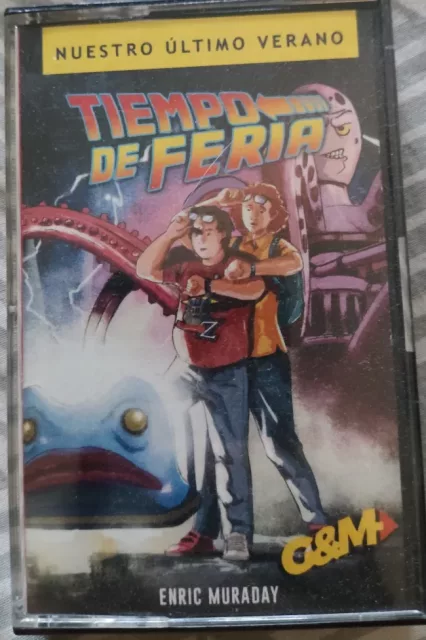 Tiempo de Feria - Nuestro último verano
